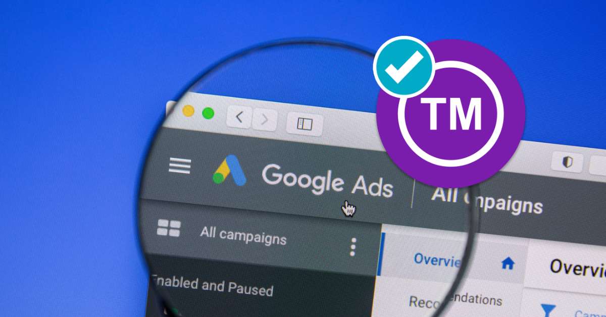 Trademark Approval for Resellers | Approval for Resellers in Google Ads