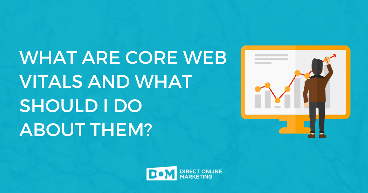Improve Core Web Vitals | Core Web Vitals Explained | What Are Core Web Vitals Blog Graphic