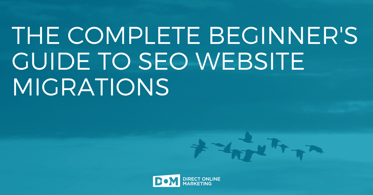 Complete Beginner's Guide to Website Migrations